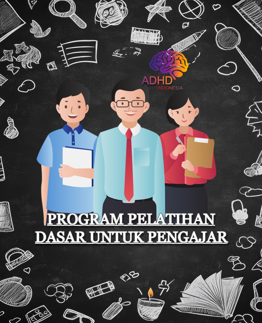 Pelatihan Dasar Pengajar ADHD Indonesia Kabupaten Way Kanan