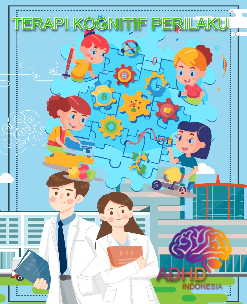 Terapi Kognitif Perilaku (Cognitive Behavioral Therapy / CBT) untuk ADHD Di Kabupaten Way Kanan